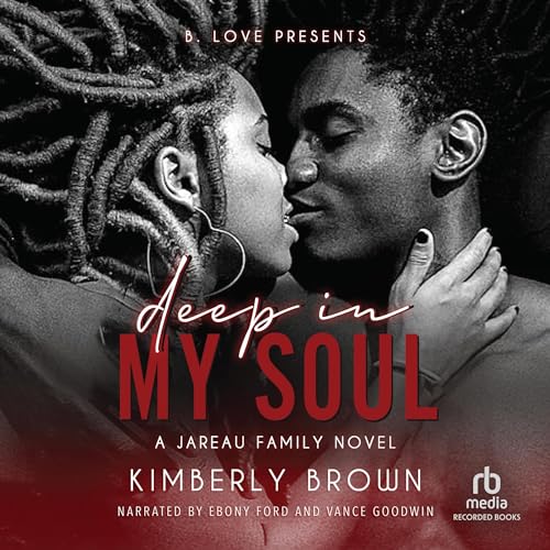 Deep in My Soul Audiolivro Por Kimberly Brown capa