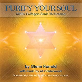 528hz Solfeggio Meditation Audiobook By Glenn Harrold FBSCH Dip C.H., Ali Calderwood (music) cover art