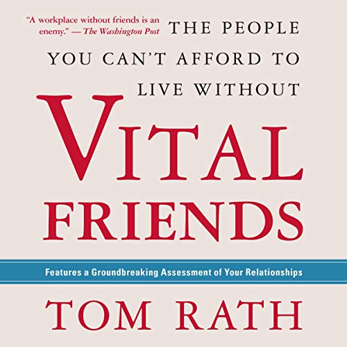 Vital Friends Audiolibro Por Tom Rath arte de portada