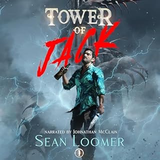 Tower of Jack Audiobook By Sean Loomer cover art