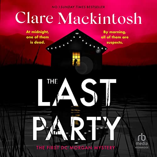 The Last Party Audiolibro Por Clare Mackintosh arte de portada