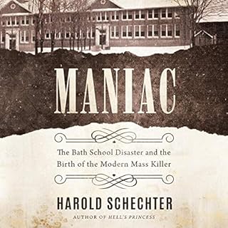 Maniac Audiobook By Harold Schechter cover art