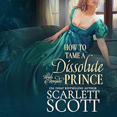 Couverture de How to Tame a Dissolute Prince