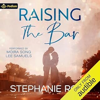 Raising the Bar Audiolibro Por Stephanie Rose arte de portada