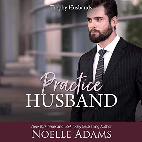 Practice Husband Audiolibro Por Noelle Adams arte de portada