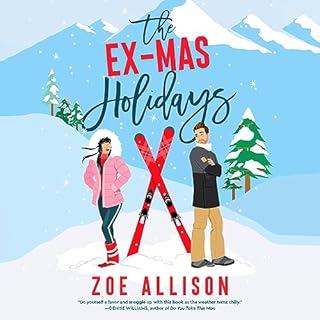 The Ex-Mas Holidays Audiobook By Zoe Allison cover art