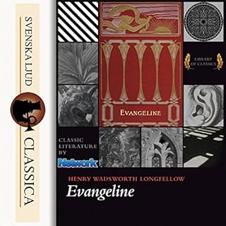 Evangeline Audiobook By Henry Wadsworth Longfellow cover art