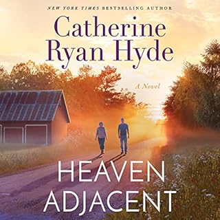 Heaven Adjacent Audiobook By Catherine Ryan Hyde cover art