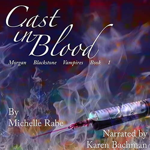 Cast in Blood Audiobook By Michelle Rabe cover art