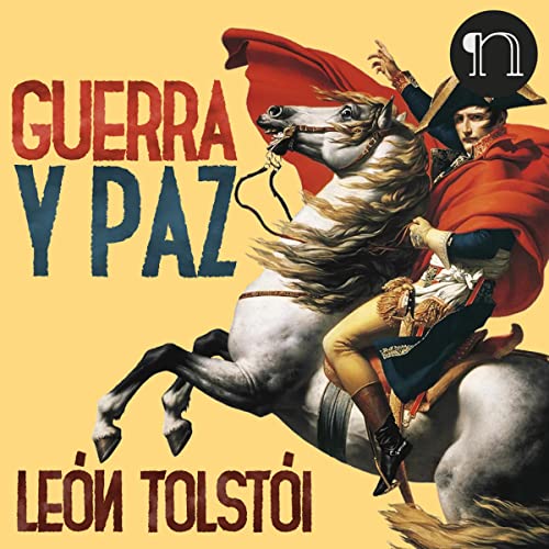 Guerra y Paz Audiolibro Por Leon Tolstoi arte de portada