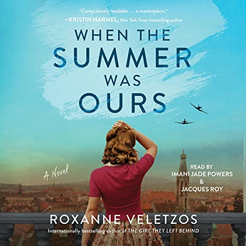 When the Summer Was Ours Audiolibro Por Roxanne Veletzos arte de portada