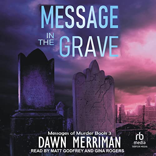 Message in the Grave Audiolibro Por Dawn Merriman arte de portada