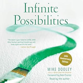 Infinite Possibilities Audiobook By Mike Dooley cover art