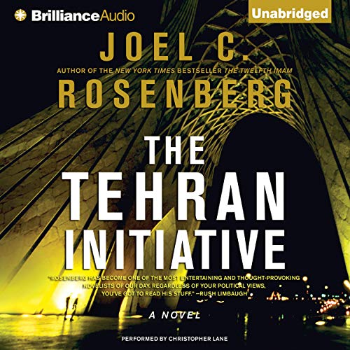 The Tehran Initiative Audiolibro Por Joel C. Rosenberg arte de portada