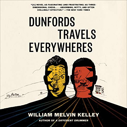 Dunfords Travels Everywheres Audiolibro Por William Melvin Kelley arte de portada