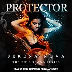 Protector Audiobook By Serena Nova cover art