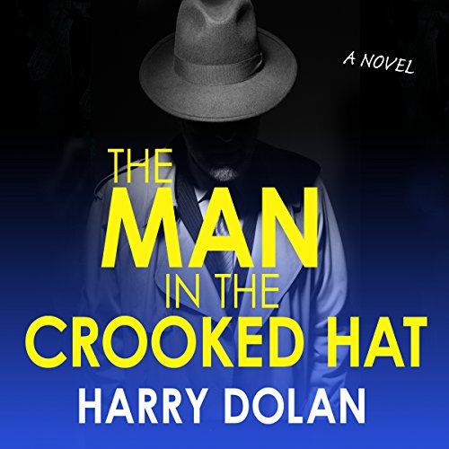 The Man in the Crooked Hat Audiolibro Por Harry Dolan arte de portada