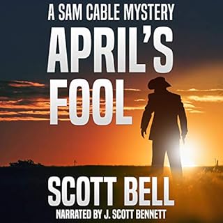 April's Fool Audiobook By Scott Bell cover art