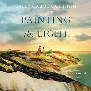 Painting the Light Audiobook By Sally Cabot Gunning cover art