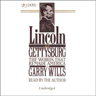 Lincoln at Gettysburg Audiobook By Garry Wills cover art