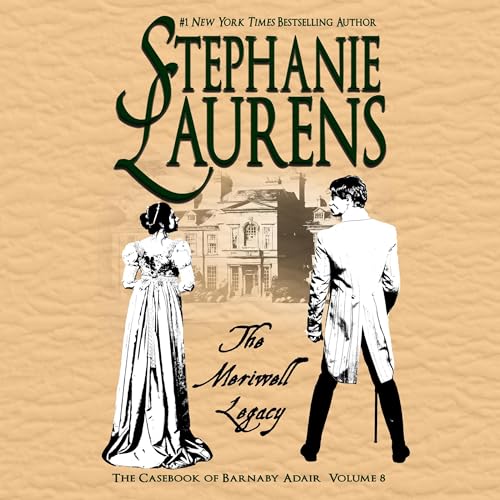 The Meriwell Legacy Audiolibro Por Stephanie Laurens arte de portada