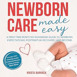 Newborn Care Made Easy Audiobook By Krista Barrack cover art