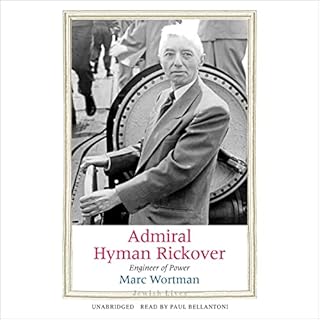 Admiral Hyman Rickover Audiolibro Por Marc Wortman arte de portada