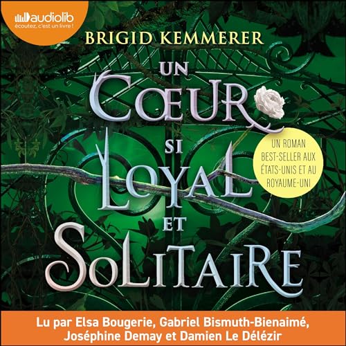 Page de couverture de Un coeur si loyal et solitaire