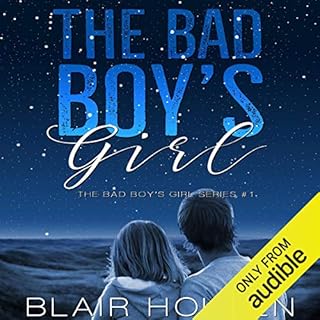 The Bad Boy's Girl Audiobook By Blair Holden cover art