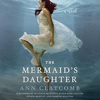 The Mermaid's Daughter Audiobook By Ann Claycomb cover art