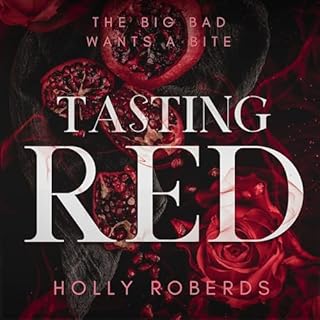 Tasting Red Audiobook By Holly Roberds cover art