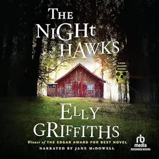 The Night Hawks Audiobook By Elly Griffiths cover art