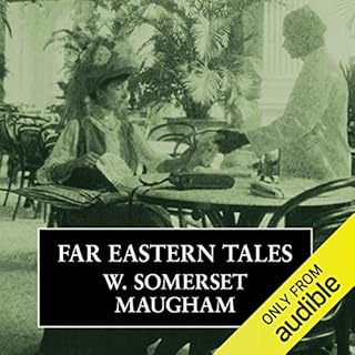 Far Eastern Tales Audiolibro Por W. Somerset Maugham arte de portada