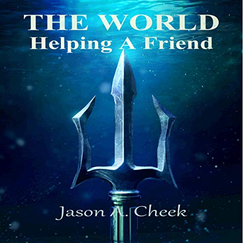 Helping a Friend Audiobook By Jason Cheek cover art