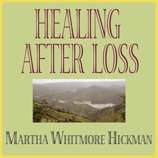 Healing After Loss Audiolibro Por Martha Whitmore Hickman arte de portada