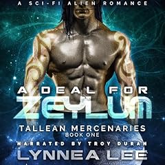 A Deal for Zeylum Audiolibro Por Lynnea Lee arte de portada