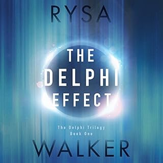 The Delphi Effect Audiobook By Rysa Walker cover art