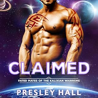 Claimed: A Sci-Fi Alien Romance Audiobook By Presley Hall cover art