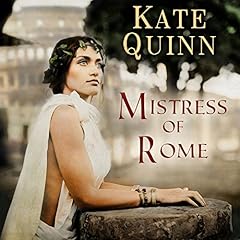 Mistress of Rome Audiobook By Kate Quinn cover art