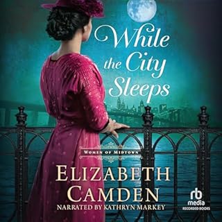 While the City Sleeps Audiolibro Por Elizabeth Camden arte de portada