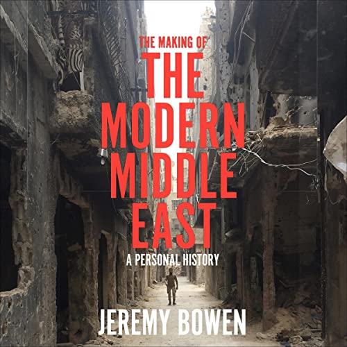 The Making of the Modern Middle East cover art