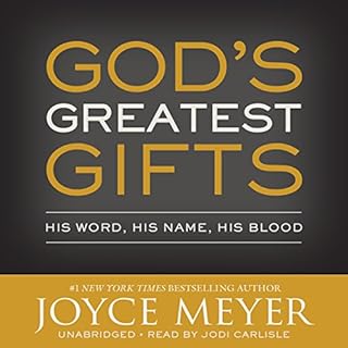 God's Greatest Gifts Audiobook By Joyce Meyer cover art