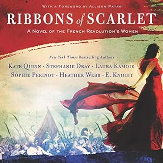 Ribbons of Scarlet Audiobook By Kate Quinn, Stephanie Dray, Laura Kamoie, E. Knight, Sophie Perinot, Heather Webb cover art