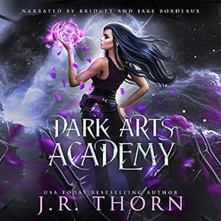 Dark Arts Academy: Part I: Episodes 1-53 Audiolibro Por J.R. Thorn arte de portada