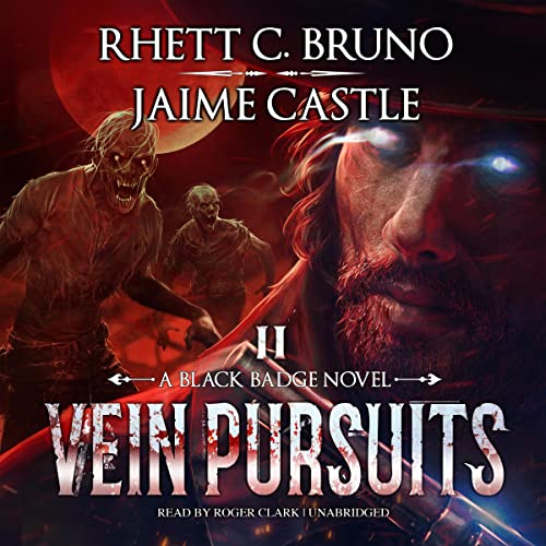 Vein Pursuits Audiobook By Rhett C. Bruno, Jaime Castle cover art