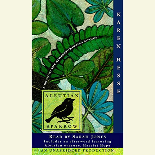 Aleutian Sparrow Audiobook By Karen Hesse cover art