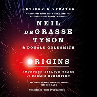 Origins, Revised and Updated Audiobook By Donald Goldsmith, Neil deGrasse Tyson cover art