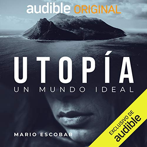 Utopia (Narración en Castellano) Audiolibro Por Mario Escobar arte de portada