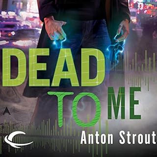 Dead to Me Audiolibro Por Anton Strout arte de portada