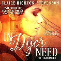 In Dyer Need: The First Chapter cover art